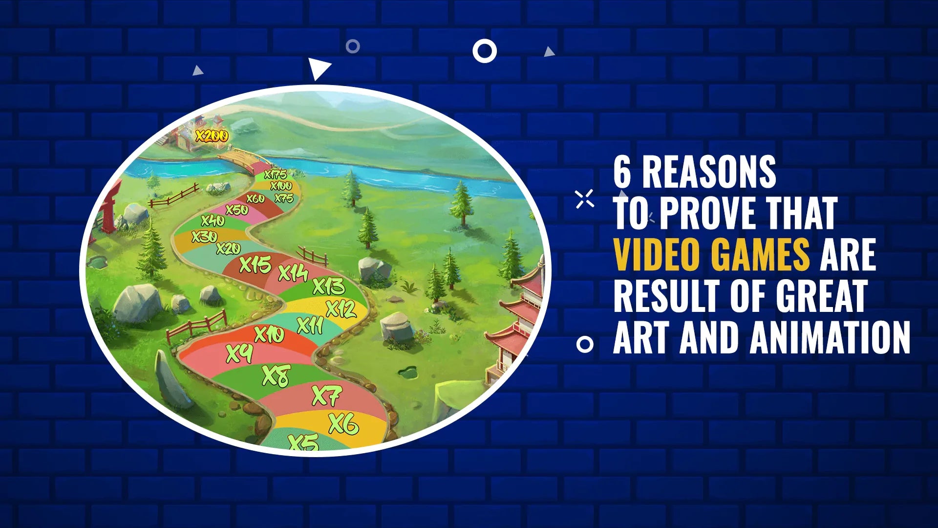 6 Reasons to Prove that Video Games are Result of Great Art and Animation
